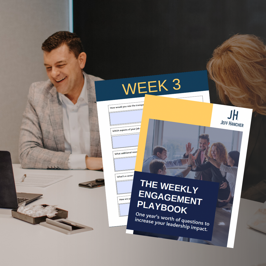The Weekly Engagement Playbook - 52 Weeks of Connection Questions to Elevate Your Leadership Influence